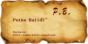 Petke Balló névjegykártya